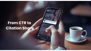 From CTR to Citation Share: The New KPI of AI-Powered Search